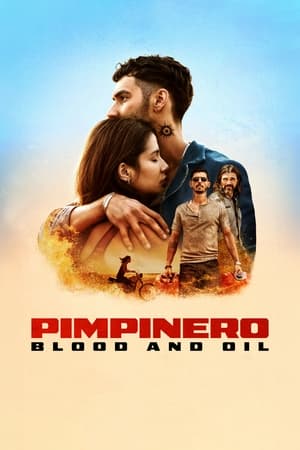 Pimpinero: Blood and Oil (2024) Hindi Dual Audio – 720p –