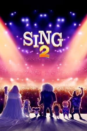 Sing 2 2021 Hindi Dual Audio –